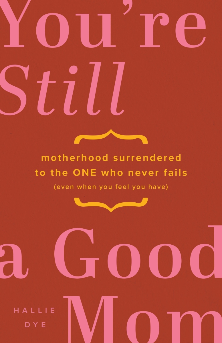 345201 Youre Still A Good Mom Book