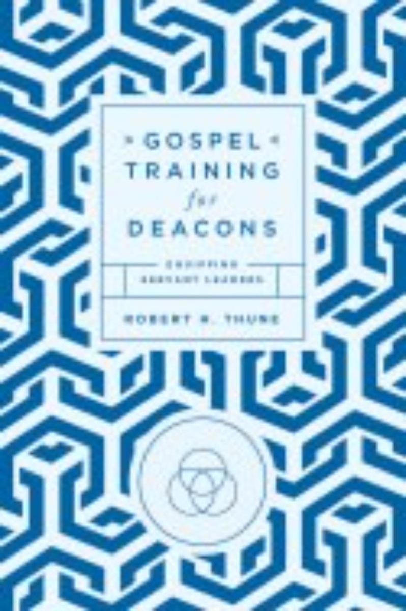 Growth Press 381626 Gospel Training for Deacons Book