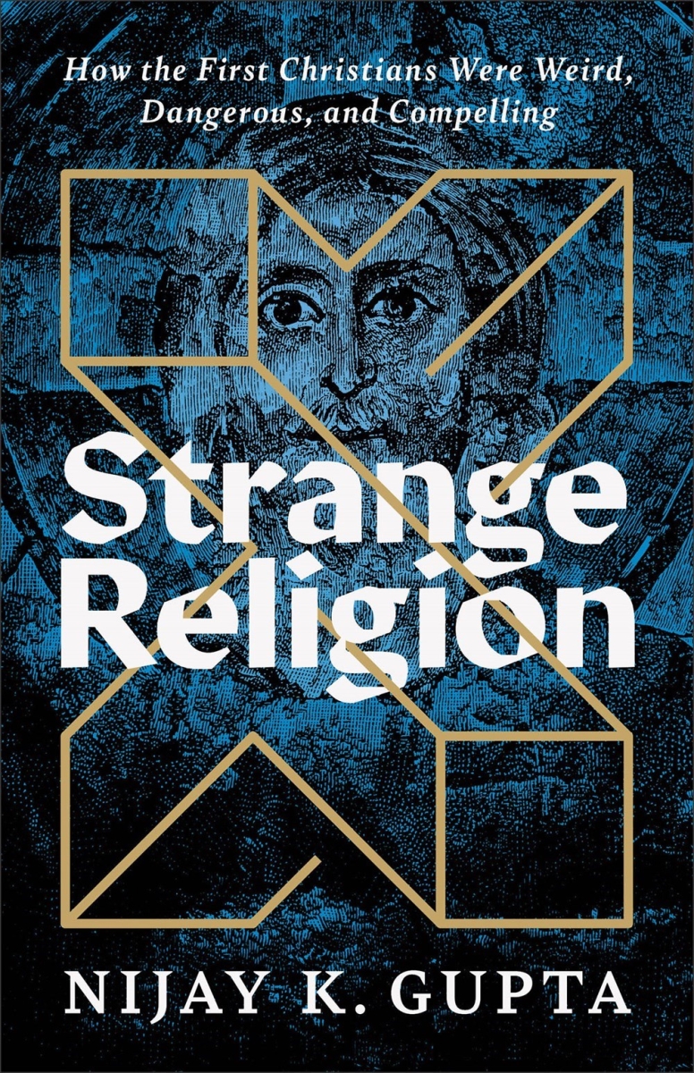 Baker Publishing Group 34659X Strange Religion Book
