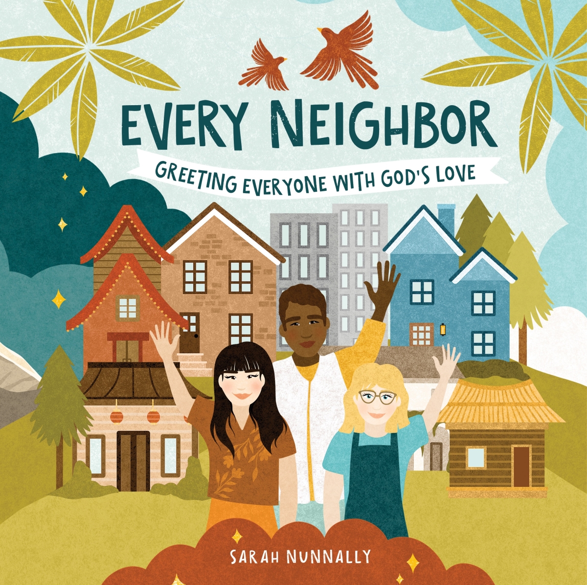 671249 Every Neighbor Book