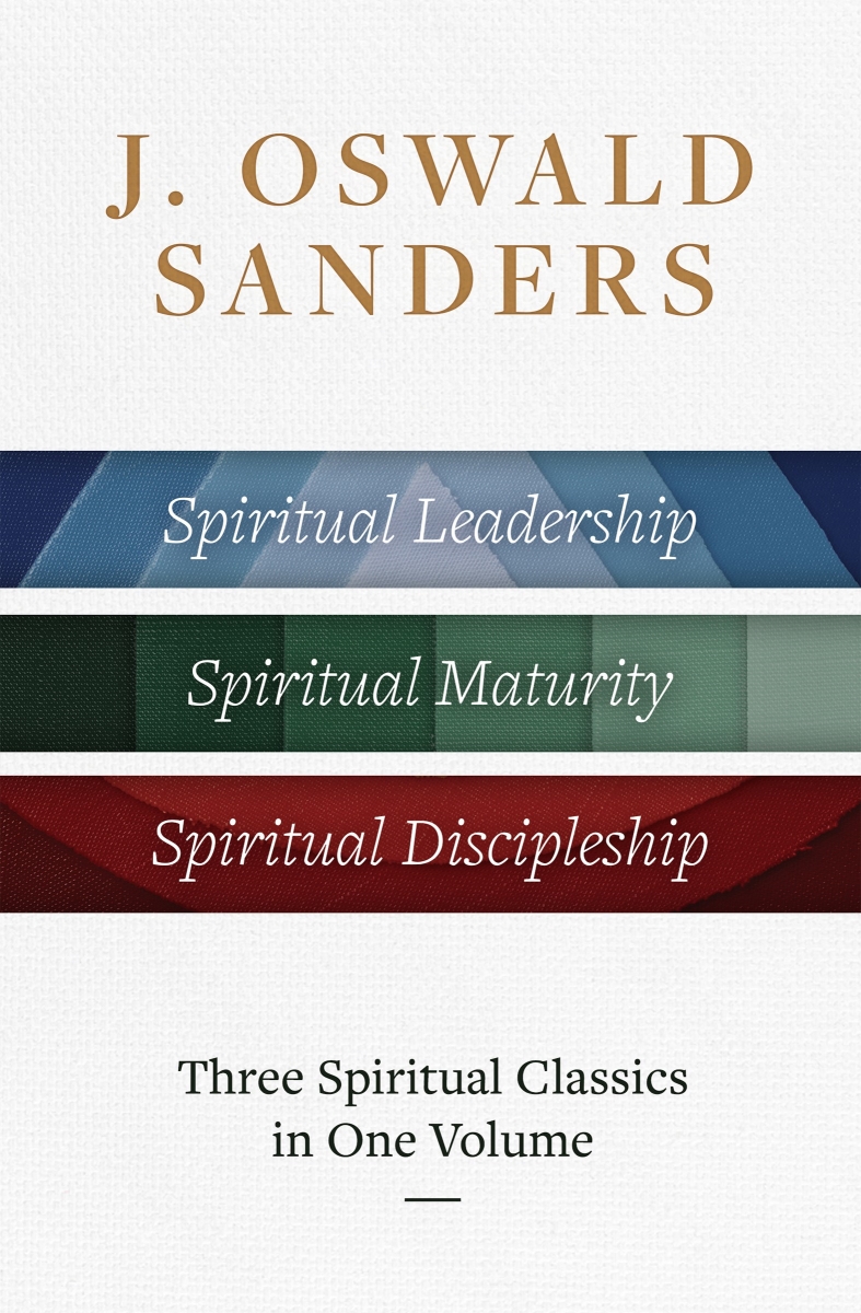 379769 J. Oswald Sanders - Three Spiritual Classics in One Volume Book