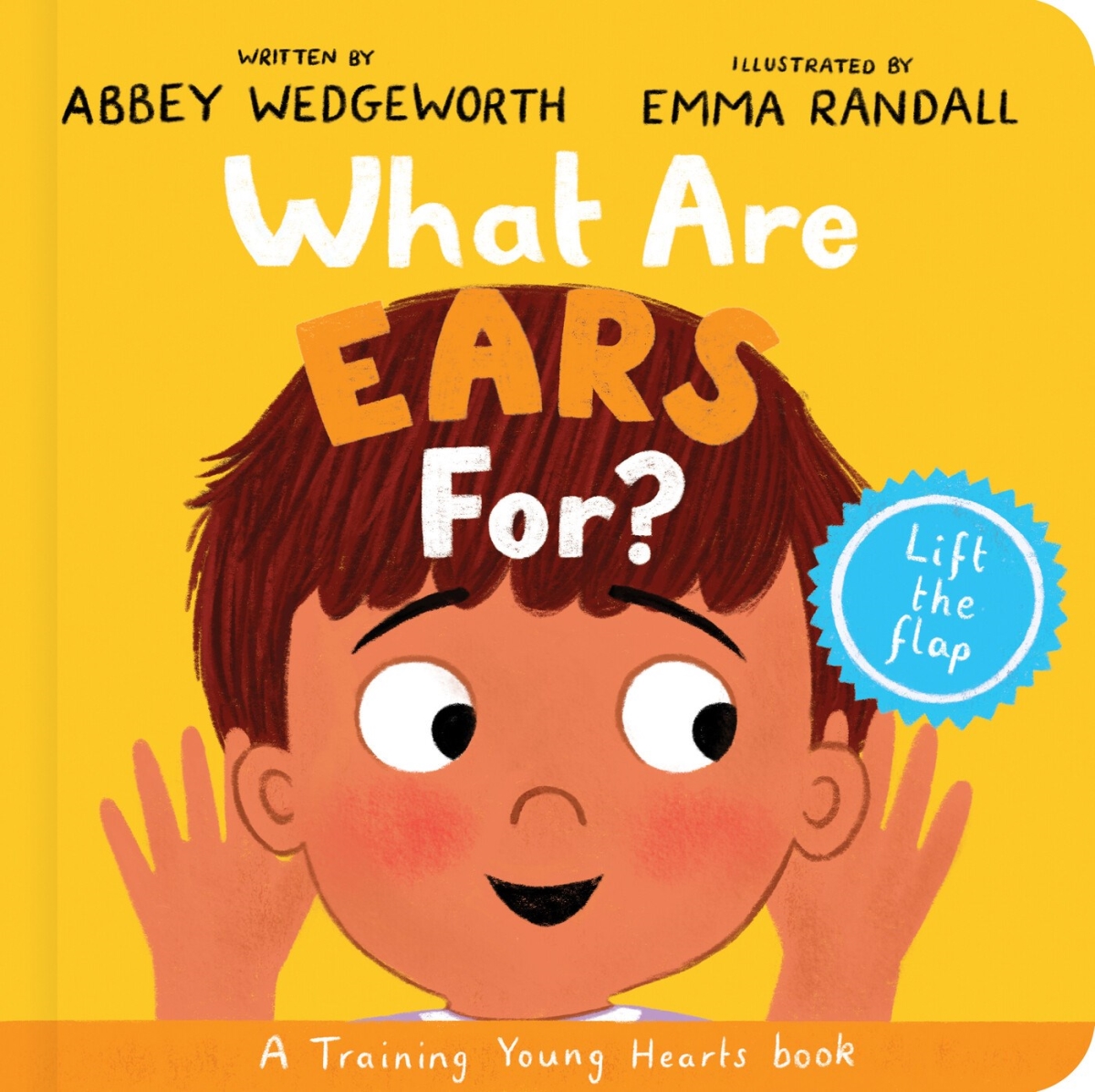 The Good Book 35168X What Are Ears for Board Book