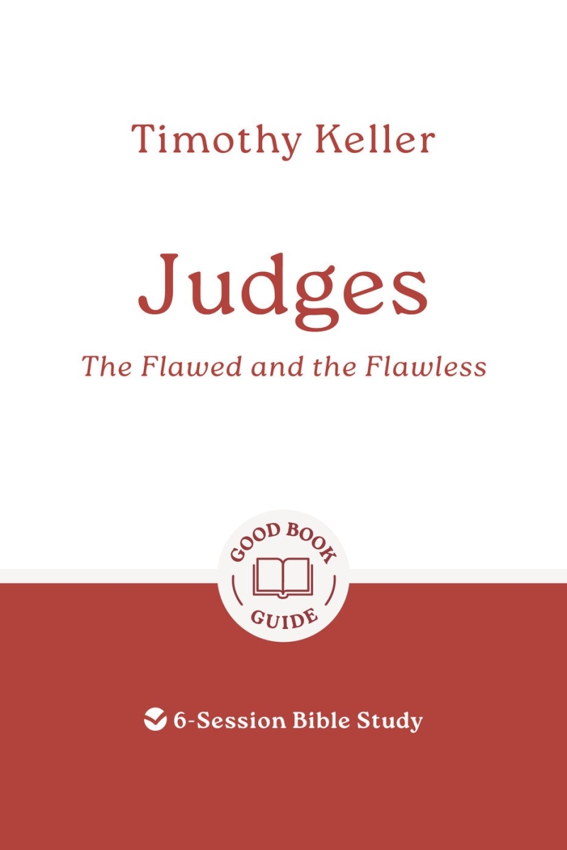 The Good Book 367636 Judges - The Flawed & the Flawless Book