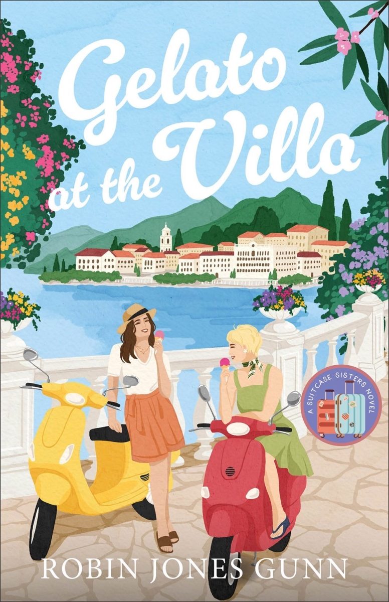 Baker Publishing Group 377637 Gelato At The Villa - Suitcase Sisters No.2 Book