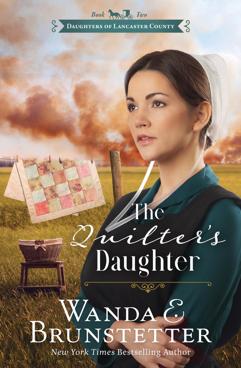 Barbour Publishing 397081 The Quilters Daughter - Daughters of Lancaster County No.2 - Rerelease Book