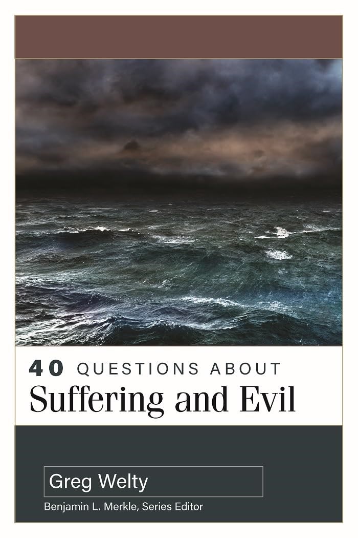 380650 40 Questions About Suffering & Evil