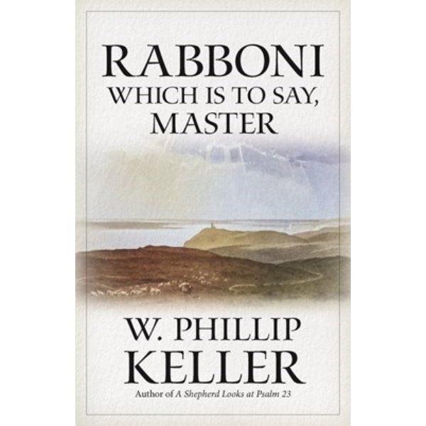 753736 Rabboni Which is to Say Master Book