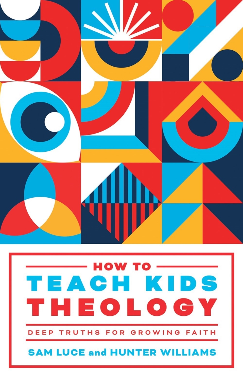 Growth Press 374160 How to Teach Kids Theology Book