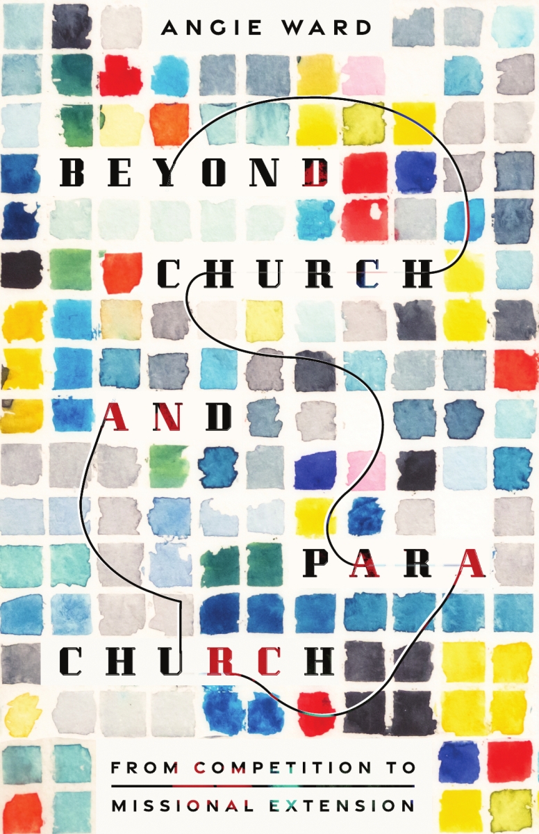 348338 Beyond Church & Parachurch Book