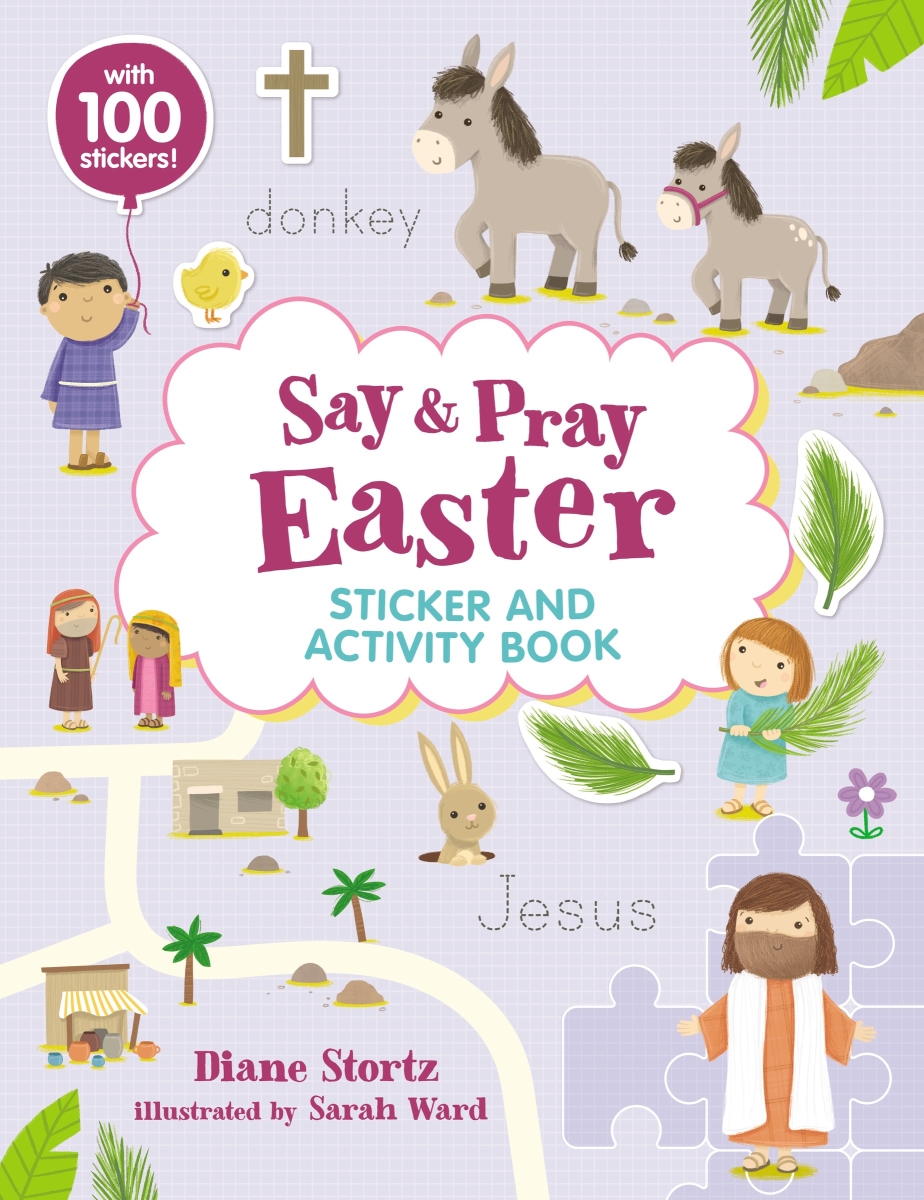 Nelson & Nelson Books 214059 Say & Pray Bible Easter Sticker & Activity Book