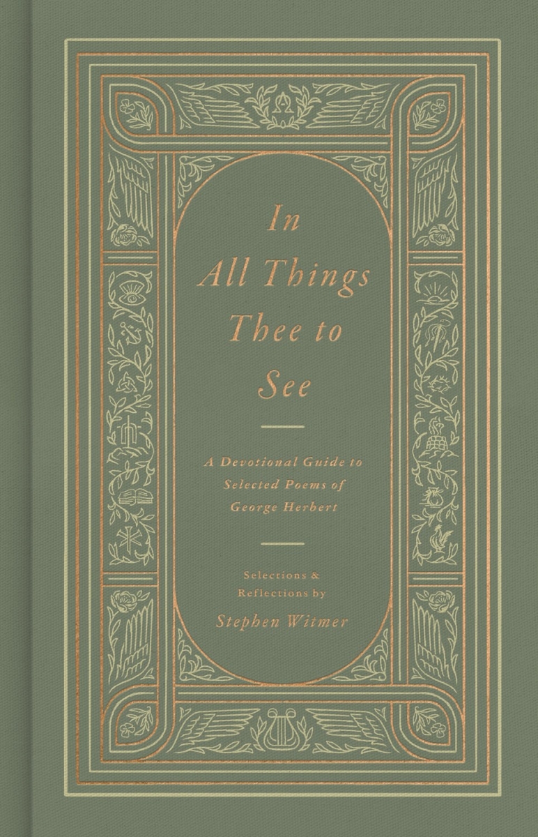 473853 In All Things Thee To See Book