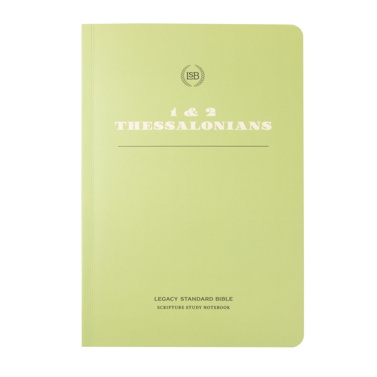Steadfast Bibles 312945 LSB Legacy Standard Bible Scripture Study Notebook - 1 & 2 Thessalonians - Softcover