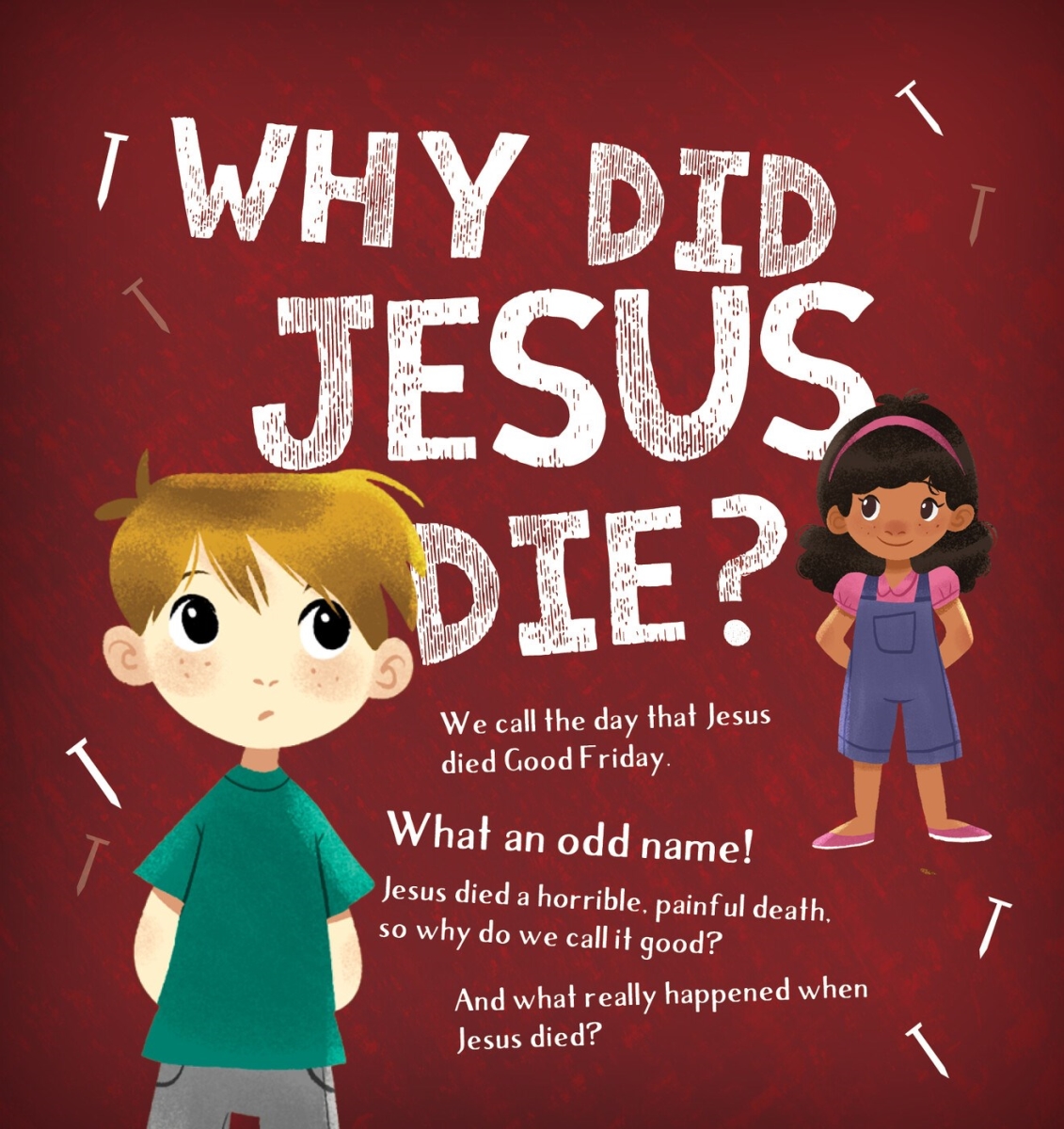 The Good Book 25021X Why Did Jesus Die Book - Pack of 25