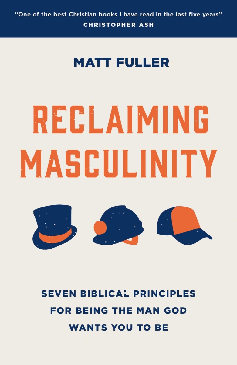 The Good Book 318461 Reclaiming Masculinity Book