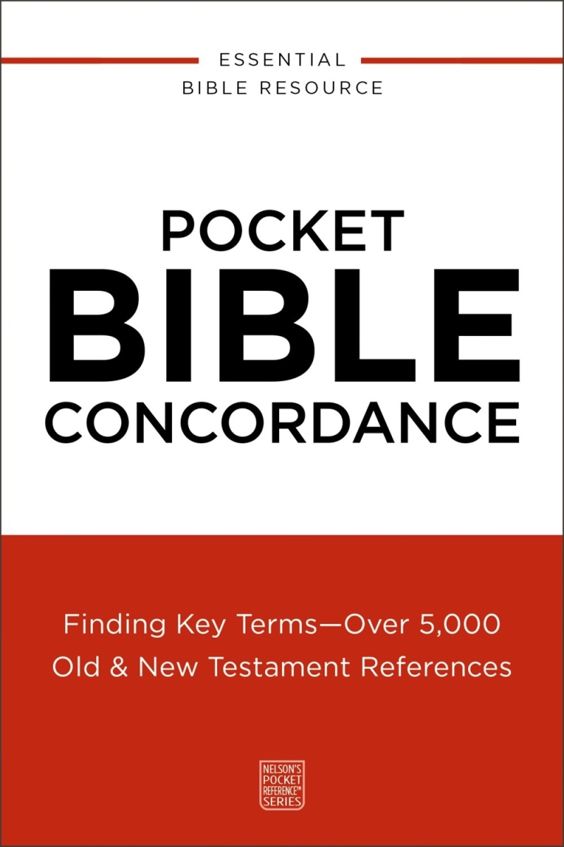 Nelson & Nelson Books 580954 Pocket Bible Concordance Pocket Reference Series