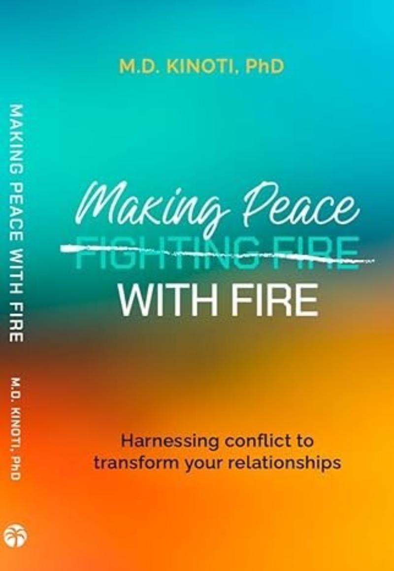 382340 Making Peace with Fire Book