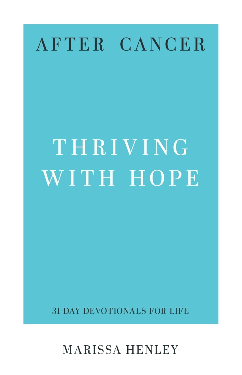 471750 After Cancer - 31-Day Devotional for Life