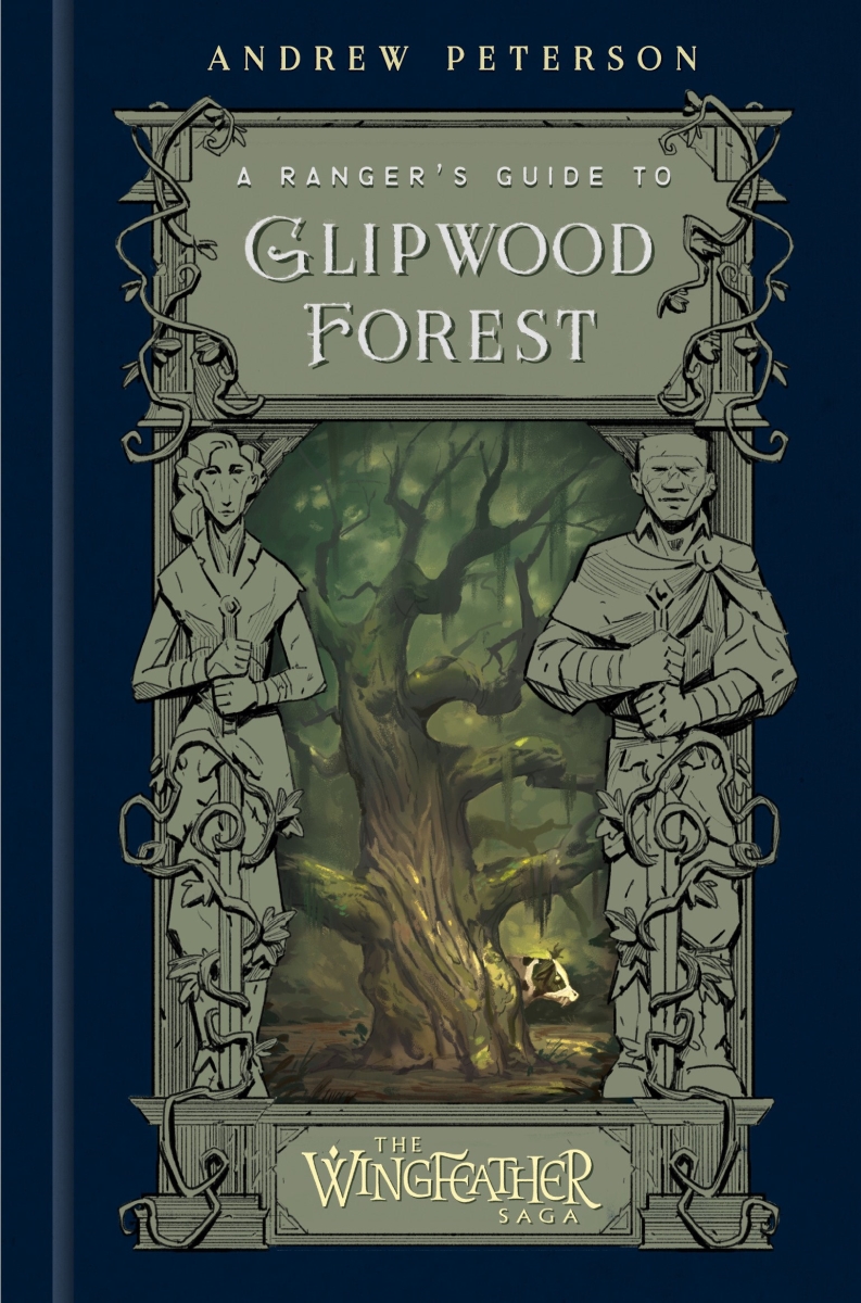 387189 A Rangers Guide to Glipwood Forest - The Wingfeather Saga