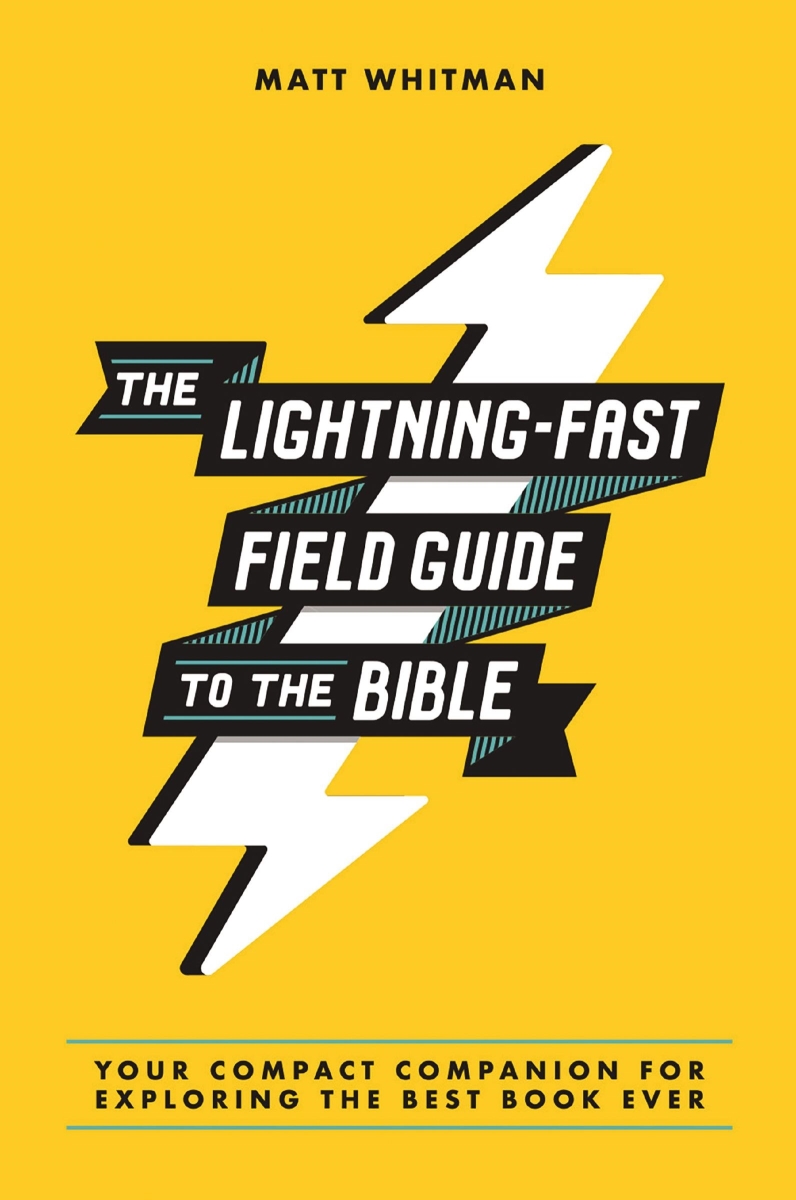 581154 The Lightning Fast Field Guide to the Bible
