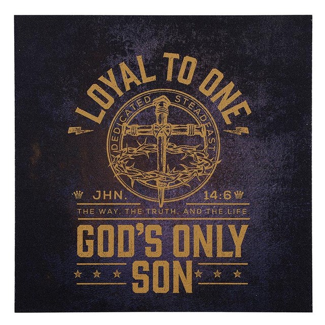 630633 Loyal To One Plaque