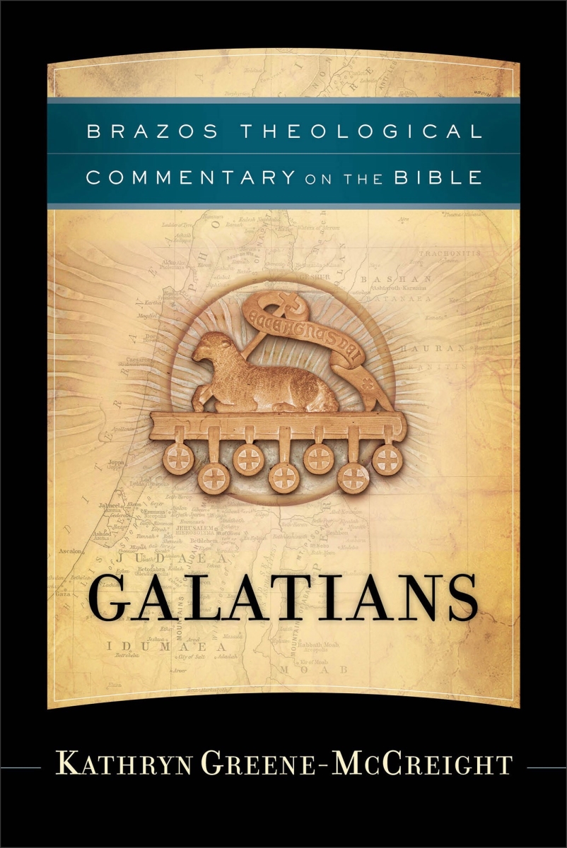 Baker Publishing Group 233355 Galatians - Brazos Theological Commentary On The Bible