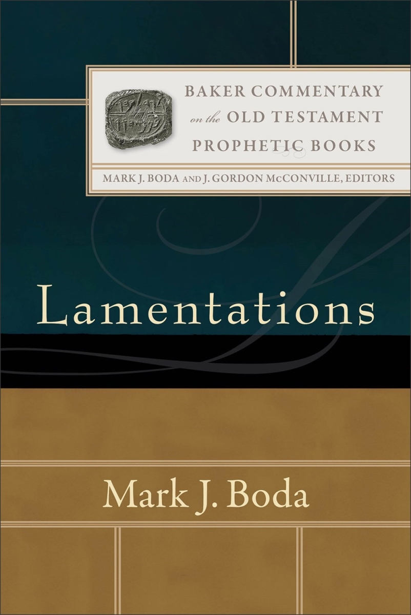 731203 Lamentations Baker Commentary on the Old Testament Book