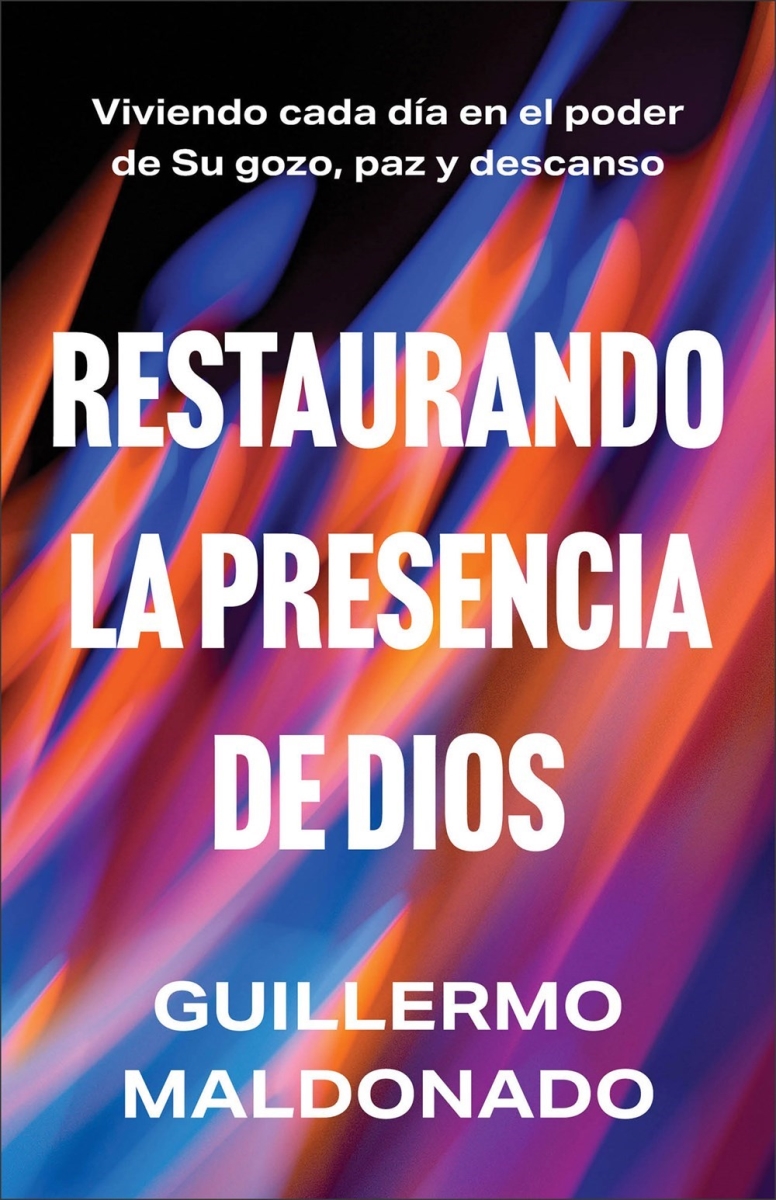Baker Publishing Group 480055 Restaurando la Presencia de Dios - Restoring Gods Presence Book