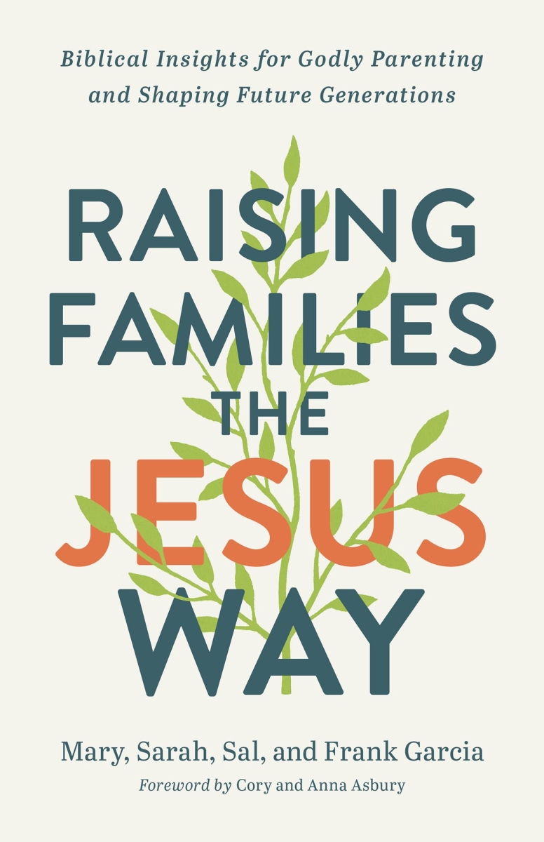 Baker Publishing Group 233421 Raising Families The Jesus Way Book