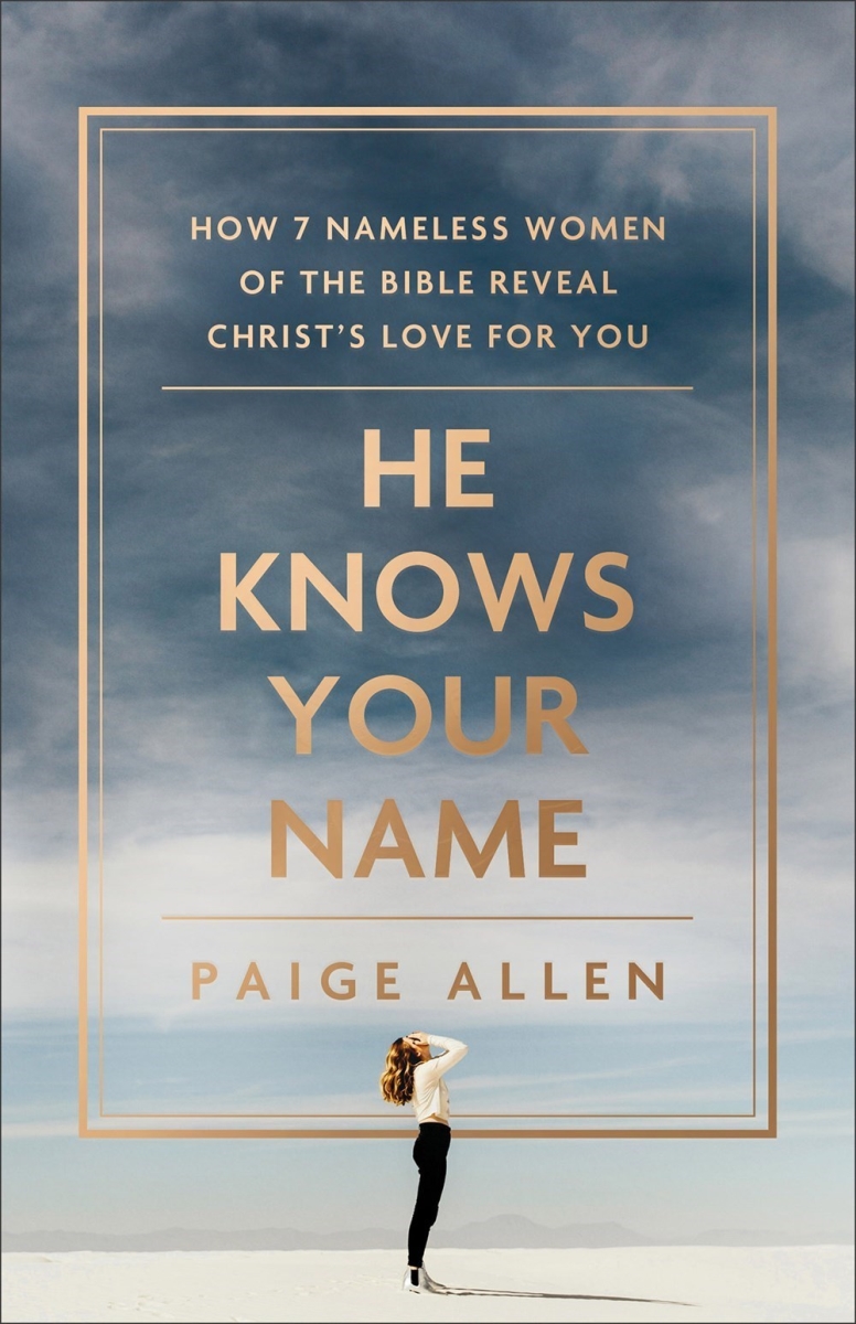 Baker Publishing Group 299729 He Knows Your Name Book