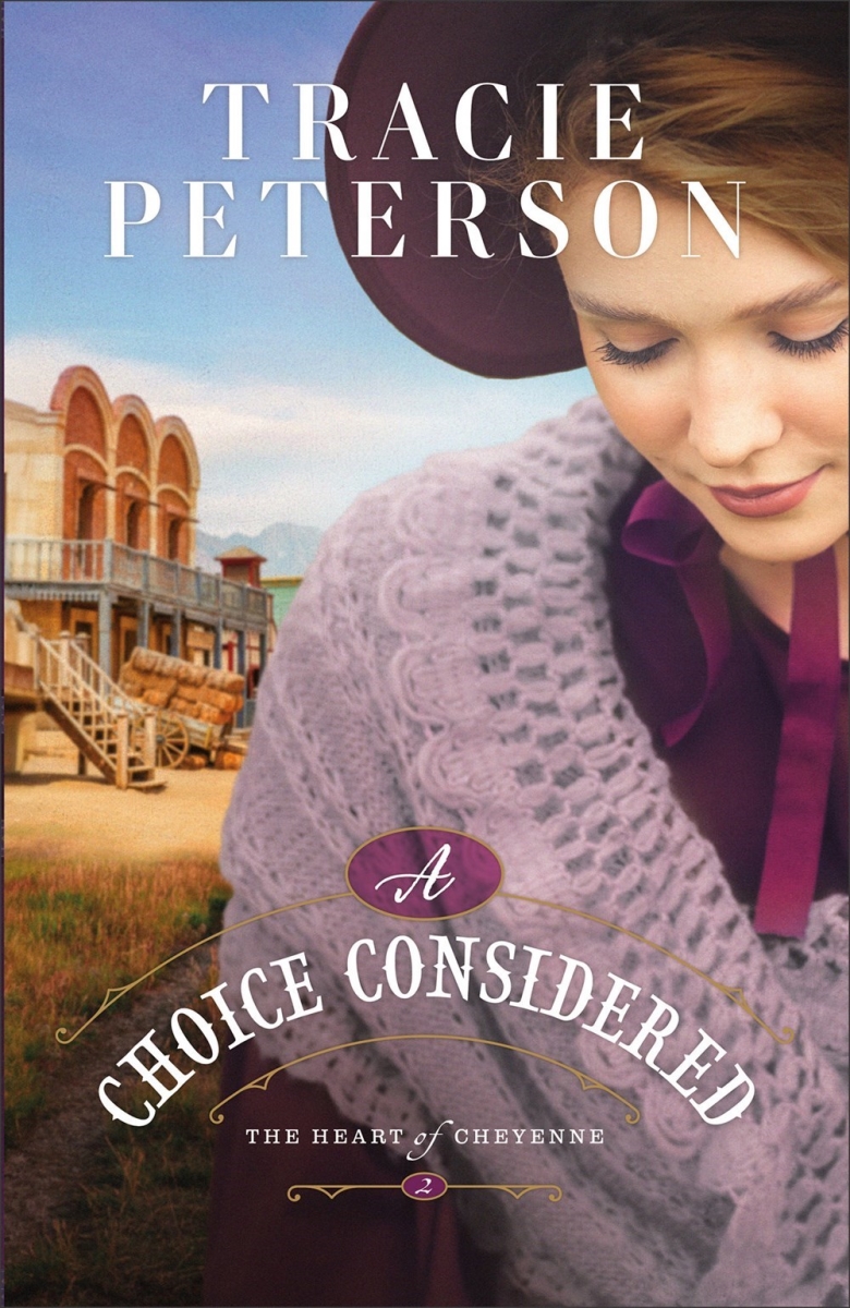 Baker Publishing Group 387894 A Choice Considered - The Heart of Cheyenne No.2 Book - Hardcover