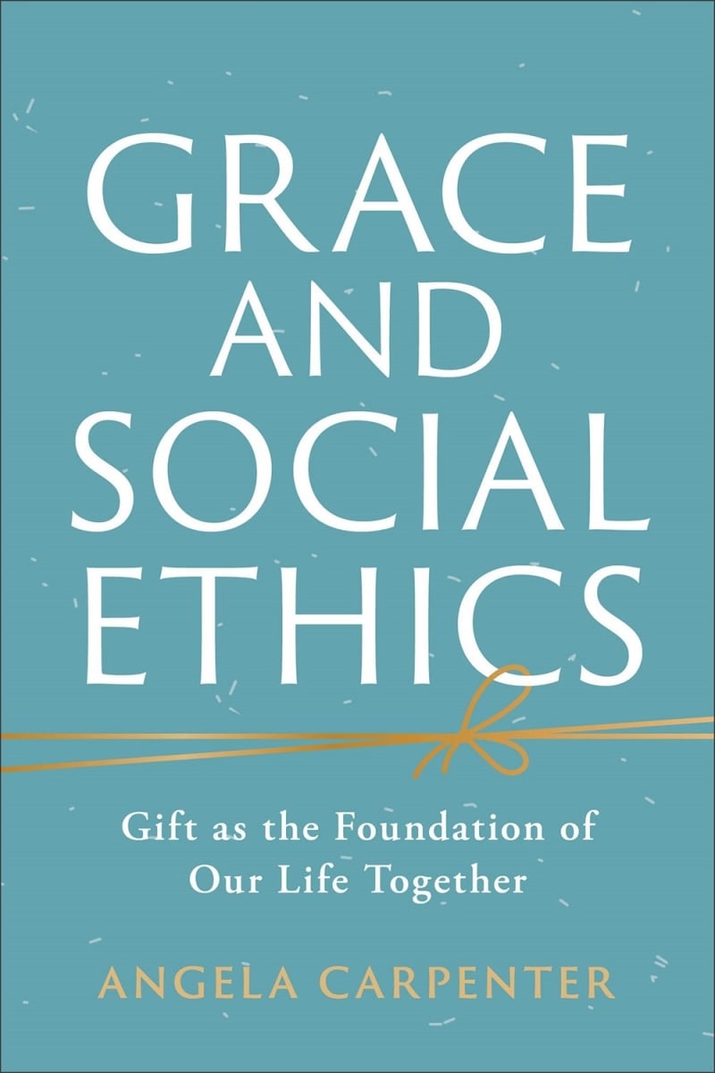 Baker Publishing Group 360001 Grace & Social Ethics Book