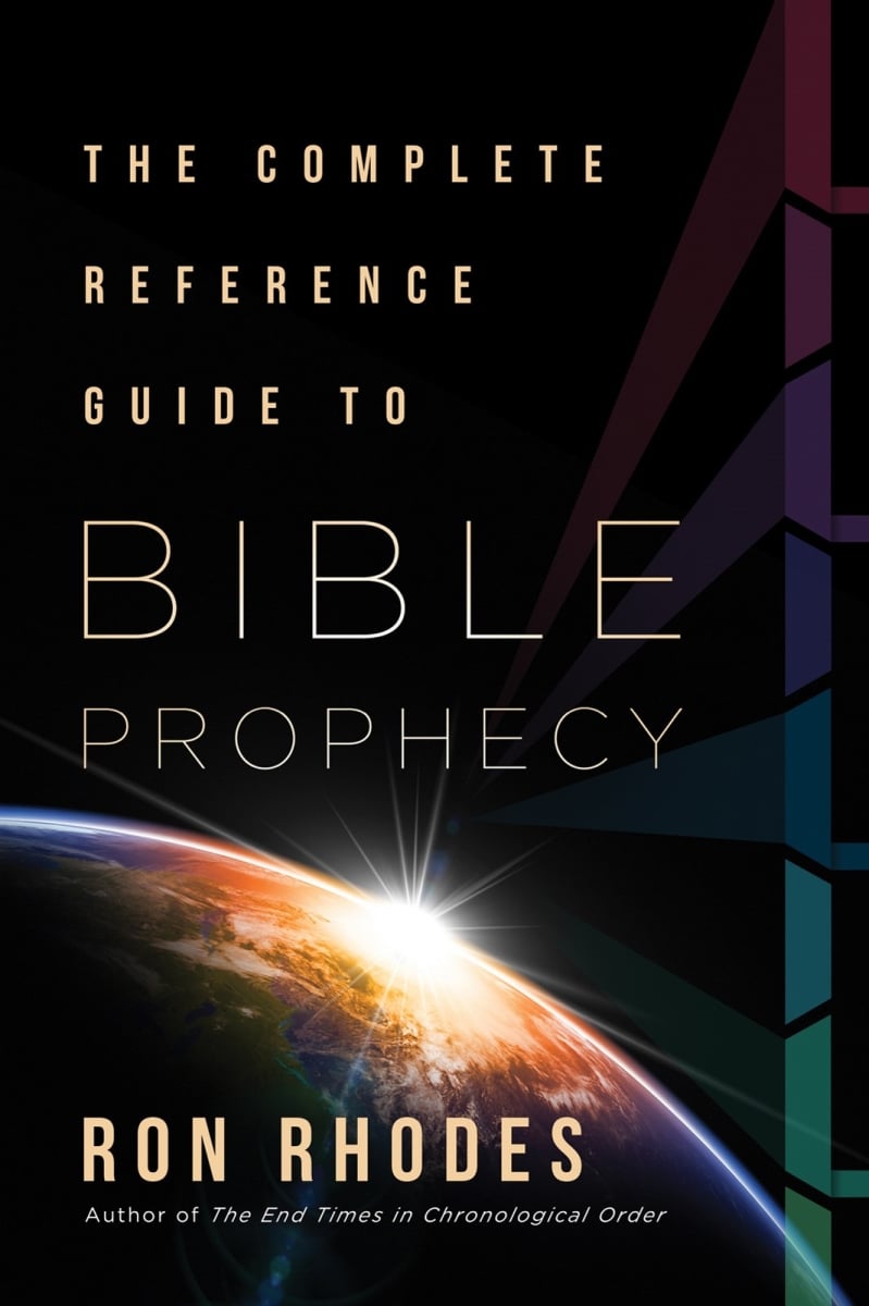 407223 The Complete Reference Guide to Bible Prophecy