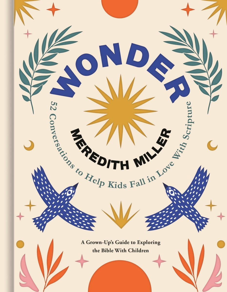 43128X Wonder - 52 Conversations To Help Kids Fall In Love with Scripture Hard Cover