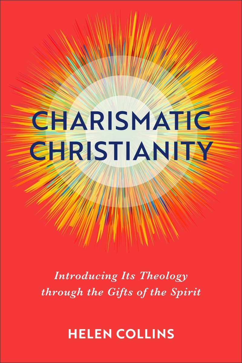 Baker Publishing Group 299715 Charismatic Christianity Book