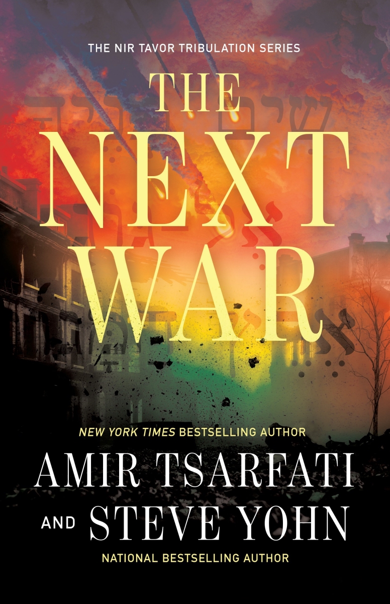 663951 The Next War the Nir Tavor Tribulation Series Book