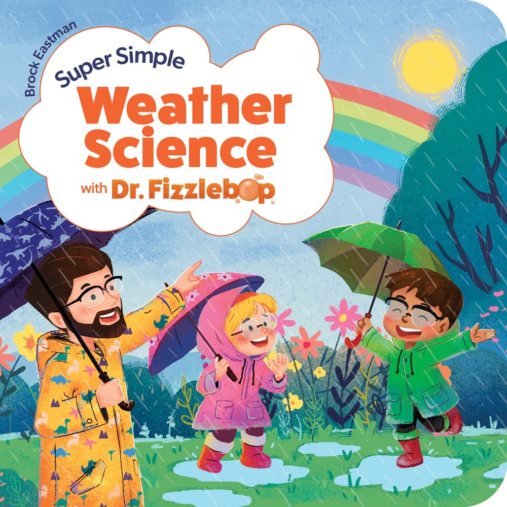 561770 Super Simple Weather Science with Dr. Fizzlebop Book