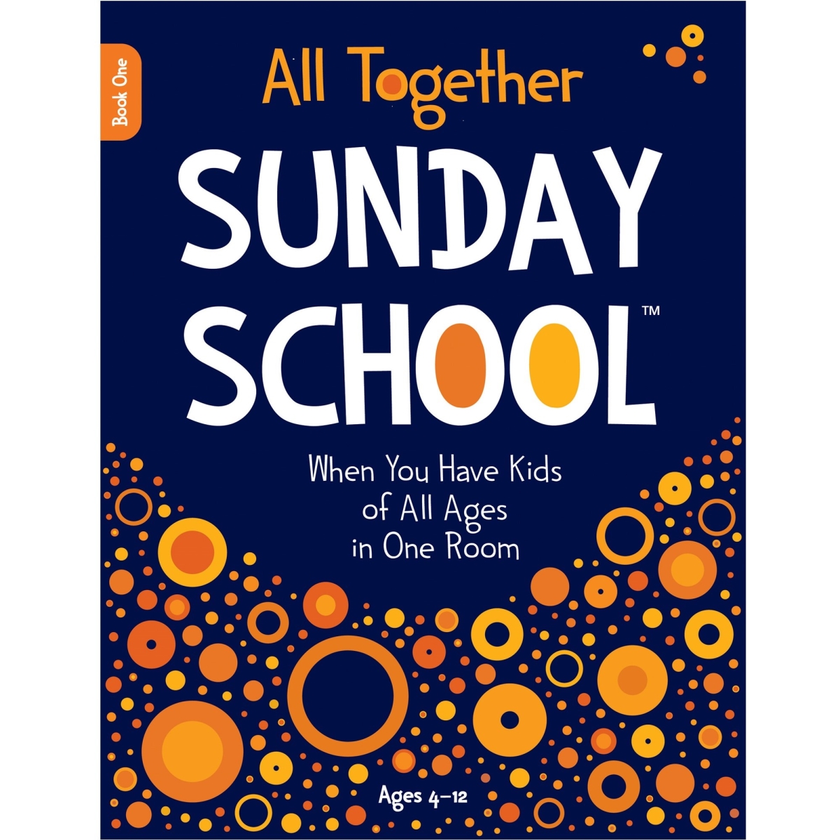 Group Publishing 408587 All Together Sunday School - Book 1