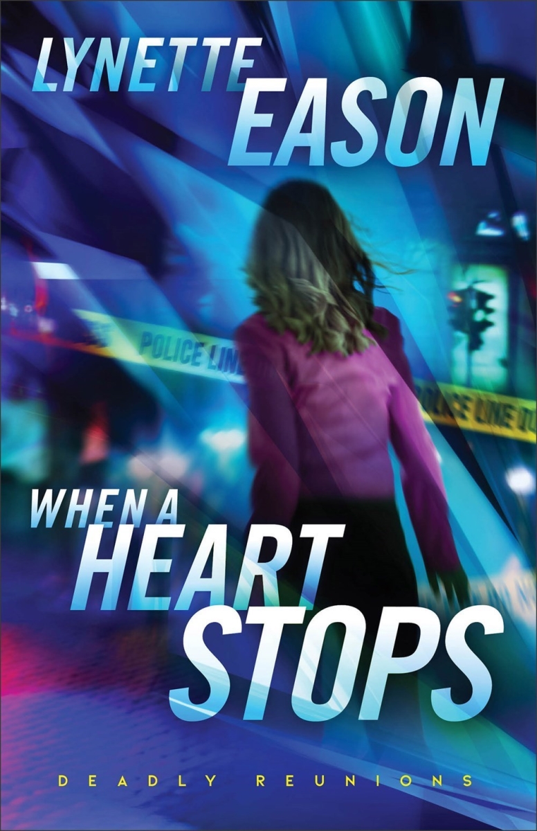 Baker Publishing Group 299818 When A Heart Stops - Deadly Reunions No.2 Book