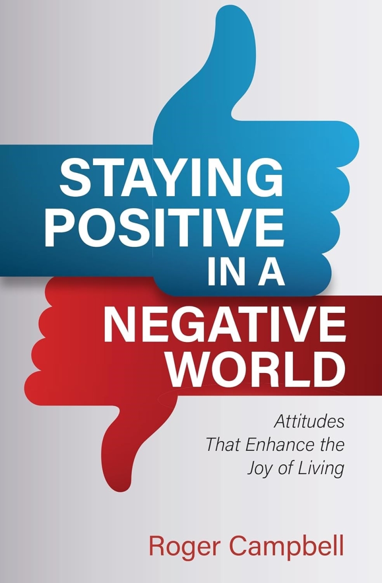 381271 Staying Positive in A Negative World - Repack Book