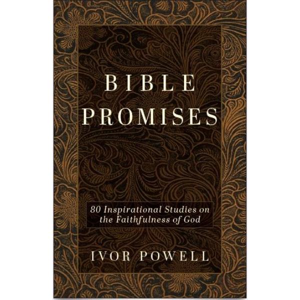 687586 Bible Promises - 80 Inspirational Studies on The Faithfulness Of God