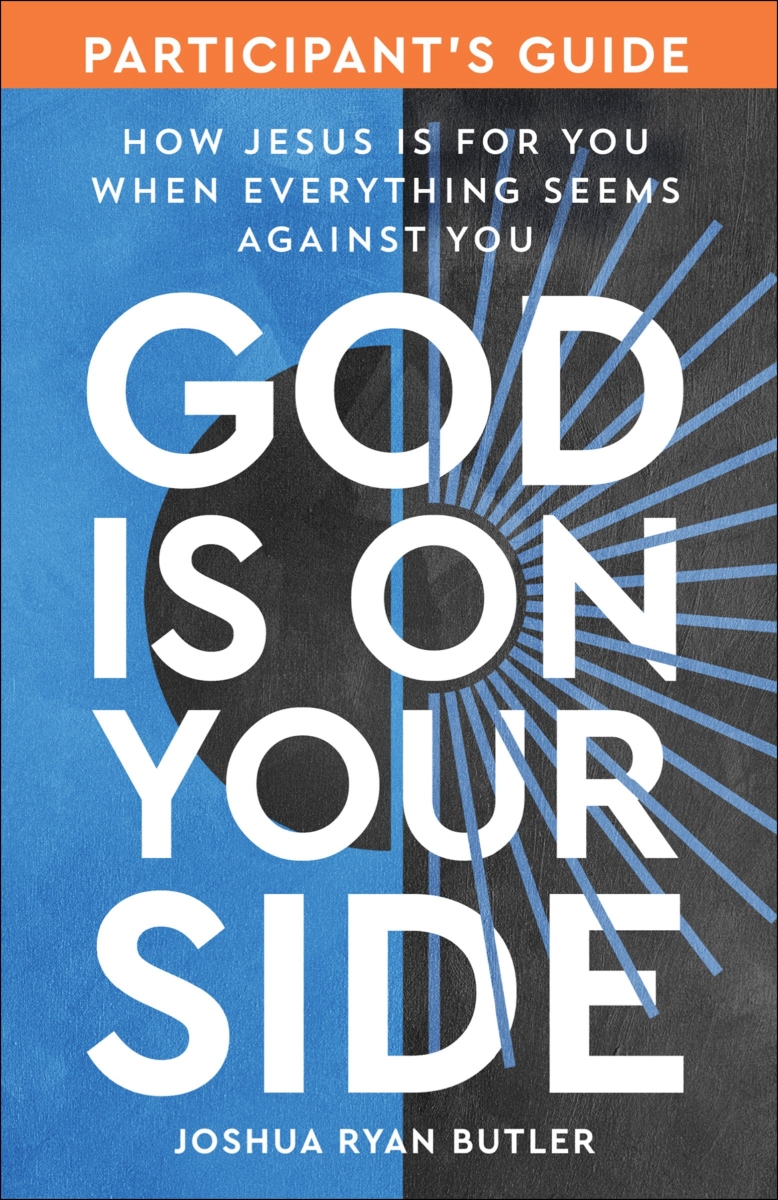 45309X God Is On Your Side Participants Guide Book