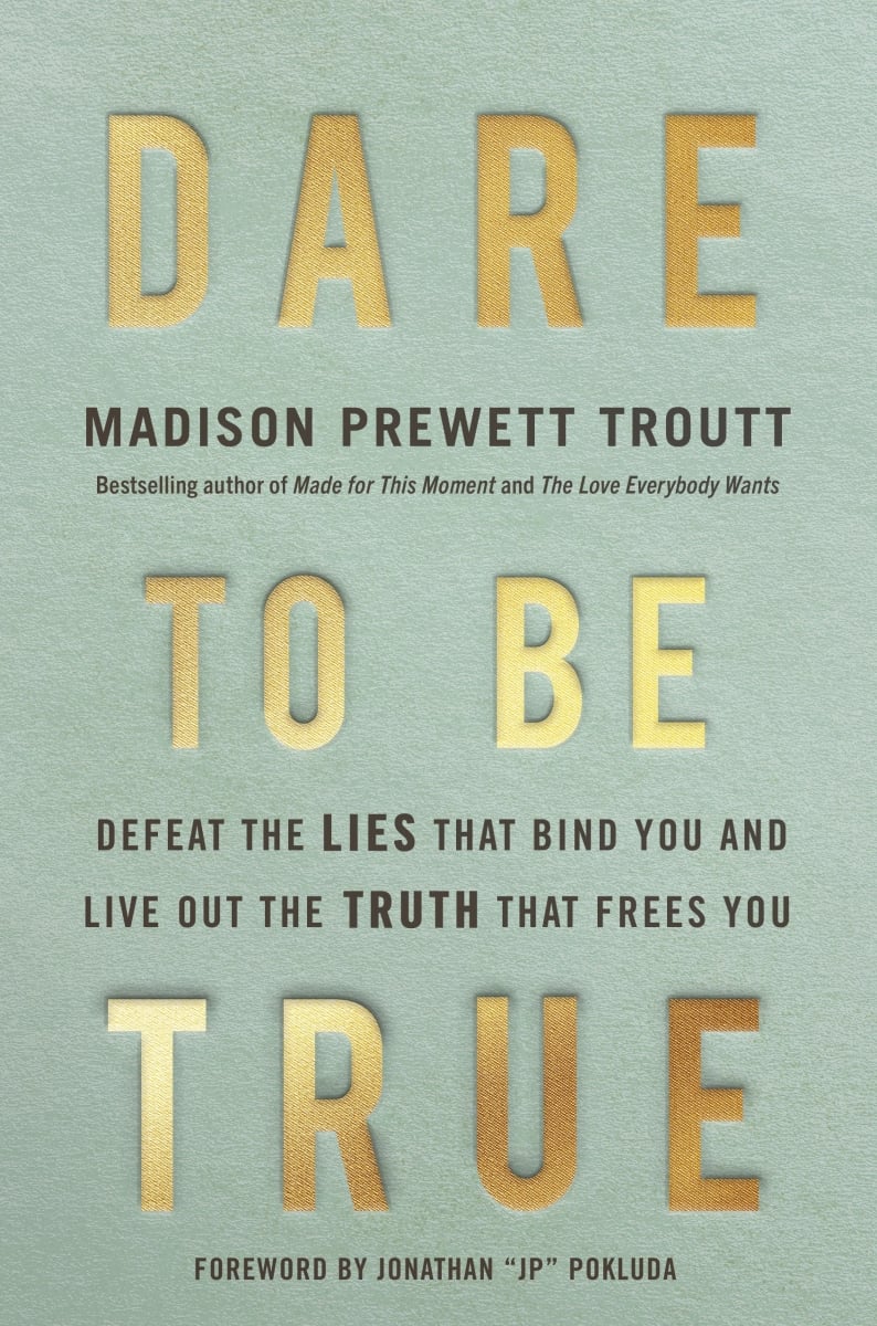 463794 Dare to Be True Book