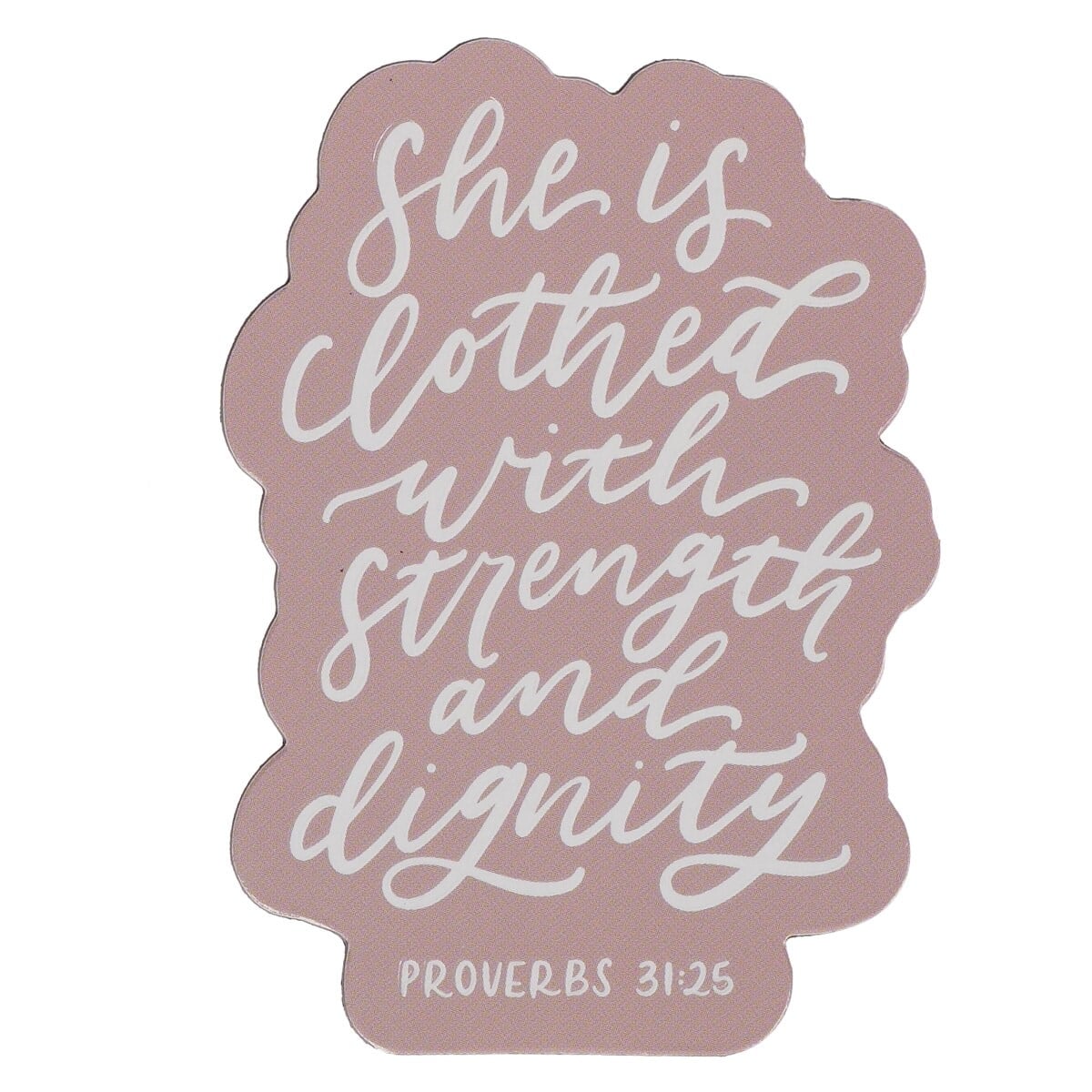 368537 Magnet - Strength & Dignity Prov. 31-25 - Pink