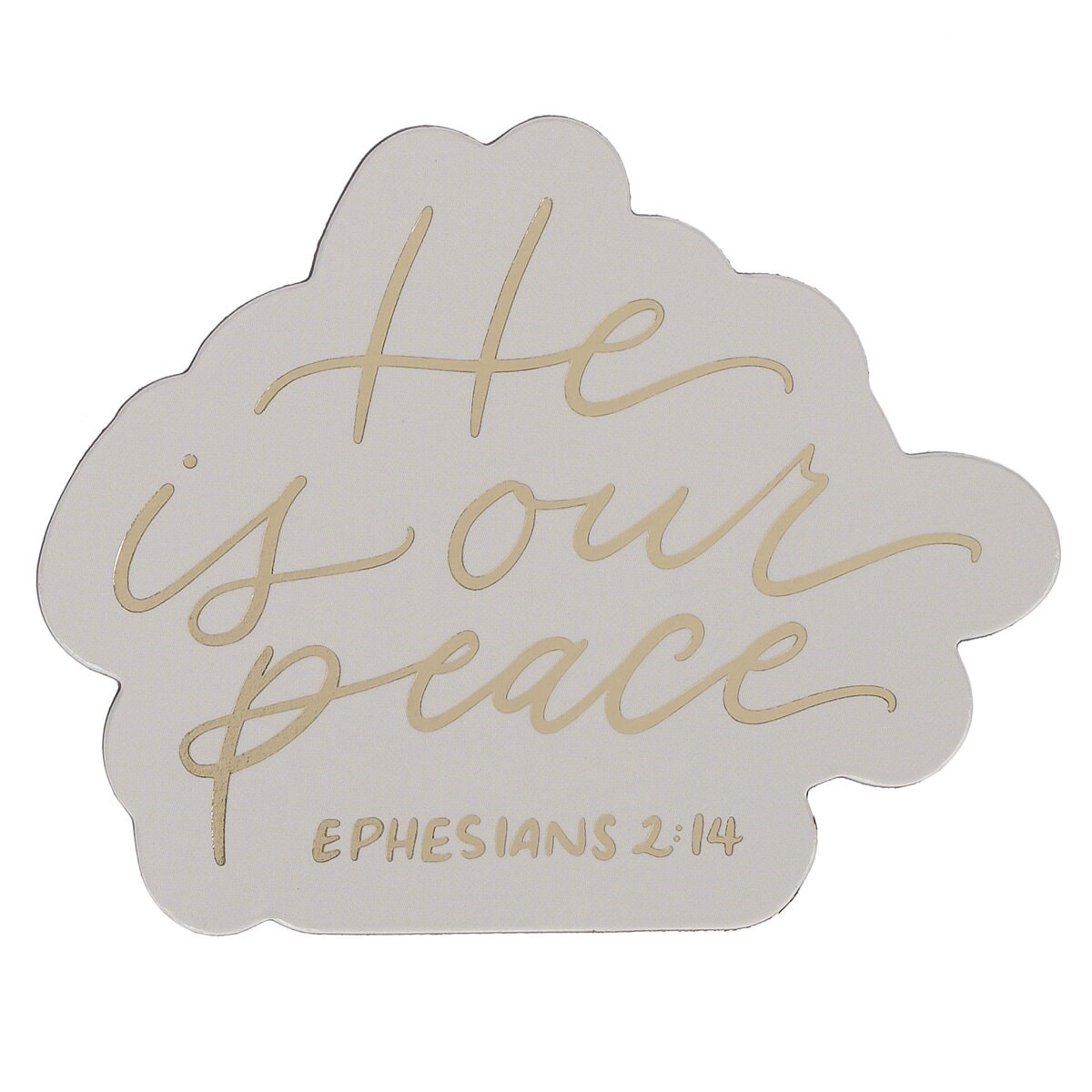 368541 Magnet - He is Our Peace Eph. 2-14