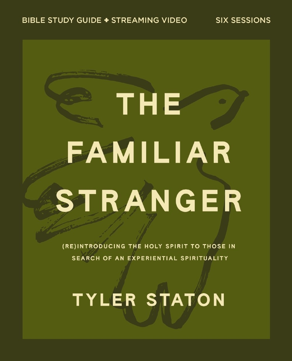 581146 The Familiar Stranger Bible Study Guide Plus Streaming Video Book