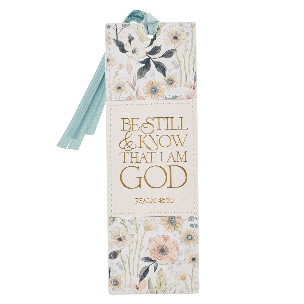 380538 Bookmark - Be Still & Know That I Am God - Psalm 46 - 10 - Teal Meadow Faux Leather