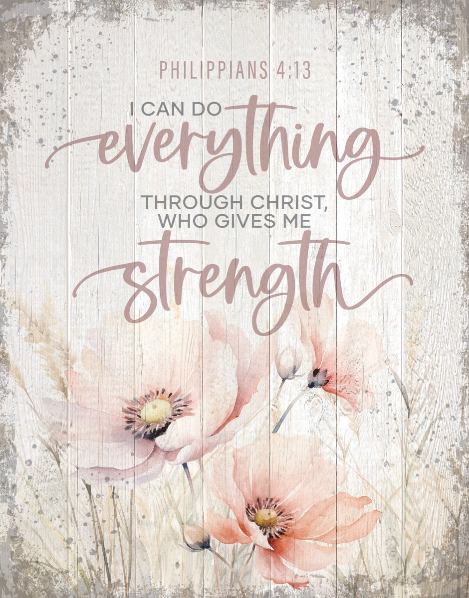 470351 Wall Plaque - Timberland Art - I Can Do Everything - 11.75 x 15 in.