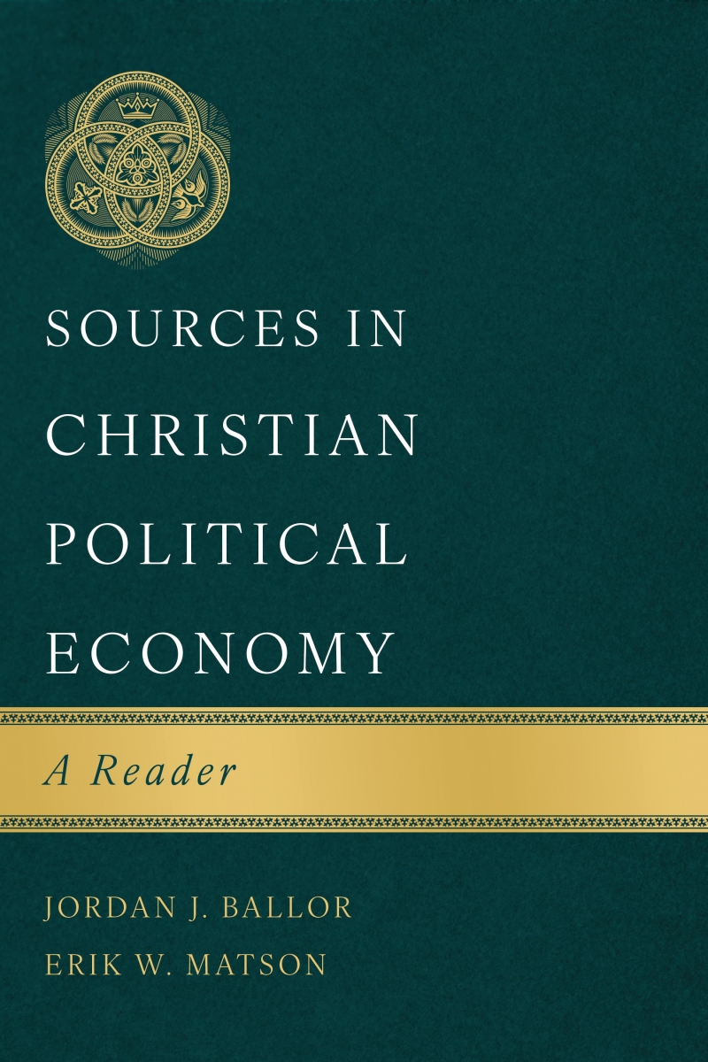 41293X Sources in Christian Political Economy Book