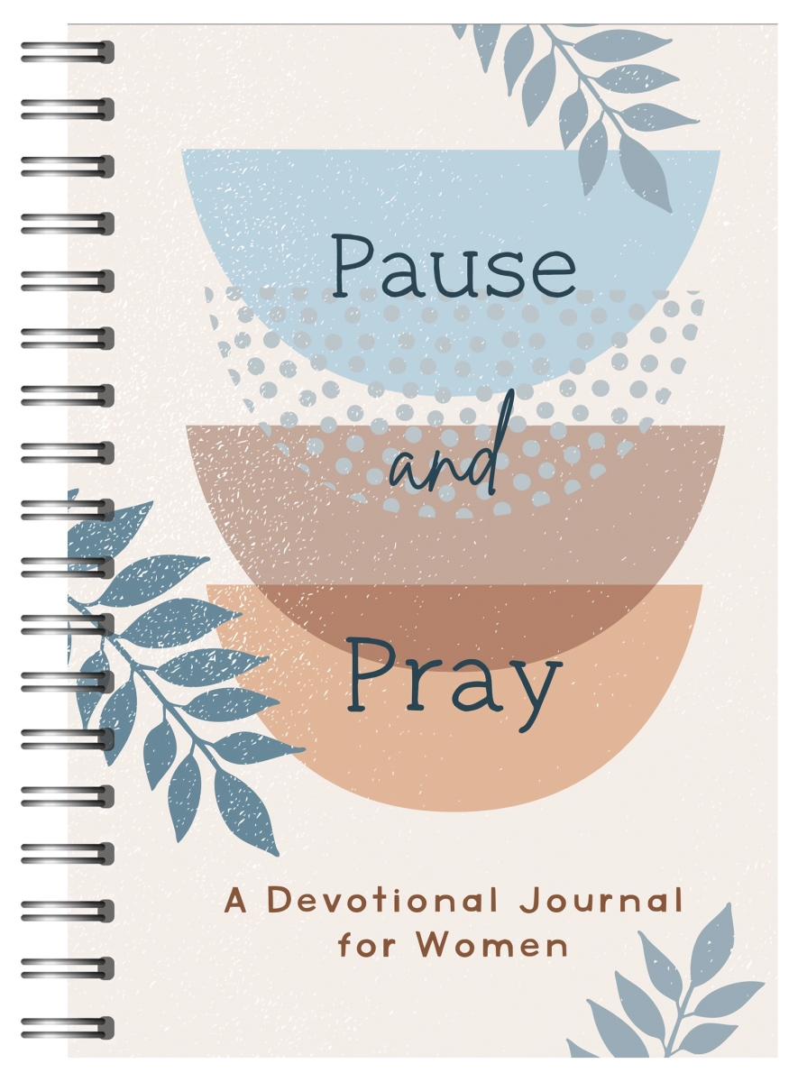 Barbour Publishing 755891 Pause & Pray A Devotional Journal for Women