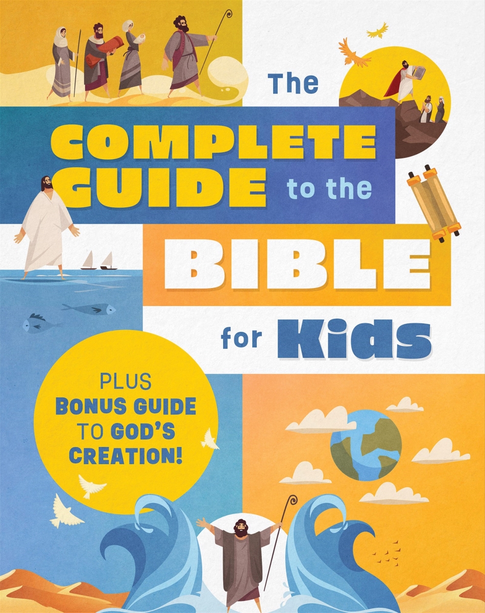 Barbour Publishing 453724 The Complete Guide to The Bible for Kids
